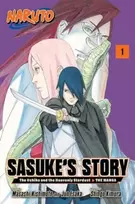 KNYGA Masashi Kishimoto Naruto: Sasuke's Story—The Uchiha and the Heavenly Stardust: The Manga, Vol. 1
