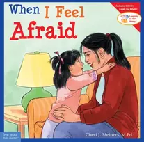 KNYGA Cheri J Meiners When I Feel Afraid