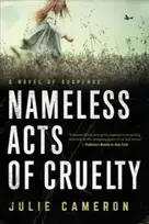 KNYGA Julie Cameron Nameless Acts of Cruelty