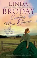 KNYGA Linda Broday Courting Miss Emma