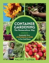 KNYGA Valery Tsimba Container Gardening - The Permaculture Way