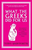 KNYGA Tony Spawforth What the Greeks Did for Us