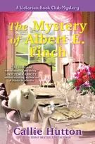 KNYGA Callie Hutton Mystery of Albert E. Finch