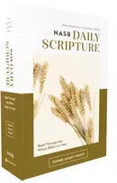 KNYGA Zondervan NASB, Daily Scripture, Super Giant Print, Paperback, Baltas/Gold, 1995 Text, Comfort Print