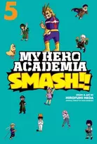 KNYGA Hirofumi Neda My Hero Academia: Smash!!, Vol. 5