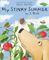 KNYGA Paul Meisel My Stinky Summer by S. Bug