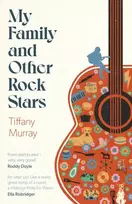 KNYGA Tiffany Murray My Family and Other Rock Stars