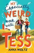 KNYGA Anna Woltz My Especially Weird Week with Tess