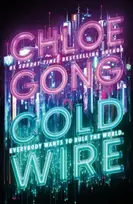 KNYGA Chloe Gong Coldwire