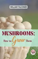 KNYGA William Falconer Mushrooms