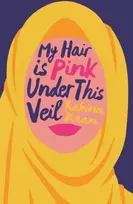 KNYGA Rabina Khan My Hair Is Rožinė Under This Veil