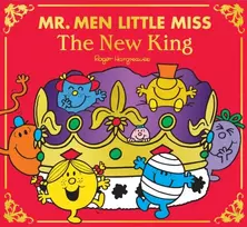 KNYGA Adam Hargreaves Mr Men Little Miss: The New King