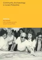 KNYGA Raz Kletter; Liora Kolska Horwitz; Emanu Community Archaeology in Israel / Palestine