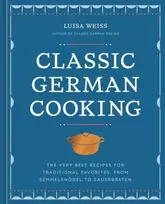 KNYGA Luisa Weiss Classic German Cooking