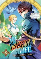 KNYGA Shinkoshoto My Isekai Life 08: I Gained a Second Character Class and Became the Strongest Sage in the World!