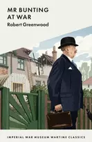 KNYGA Robert Greenwood Mr Bunting at War