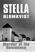 KNYGA Stella Blomkvist Murder at the Residence