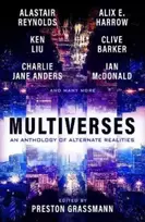 KNYGA Preston Grassmann Multiverses: An Anthology of Alternate Realities