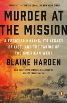 KNYGA Blaine Harden Murder at the Mission