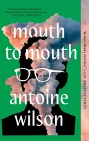 KNYGA Antoine Wilson Mouth to Mouth