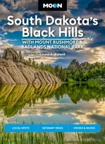 KNYGA Laural A Bidwell Moon South Dakota’s Juodas Hills: With Mount Rushmore & Badlands National Park (Fifth Edition)