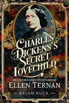 KNYGA Brian Ruck Charles Dickens' Secret Lovechild