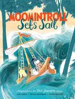 KNYGA Tove Jansson Moomintroll Sets Sail