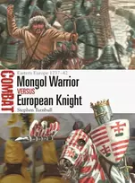 KNYGA Stephen Turnbull Mongol Warrior vs European Knight