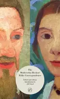 KNYGA Jill Lloyd Modersohn-Becker/Rilke Correspondence