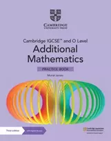 KNYGA Sue Pemberton Cambridge IGCSE™ and O Level Additional Mathematics Practice Book with Digital Version (2 Years' Access)