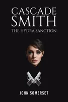 KNYGA John Somerset Cascade Smith: The Hydra Sanction