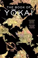 KNYGA Michael Dylan Foster Book of Yokai, Expanded Second Edition