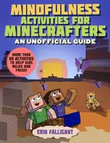 KNYGA Erin Falligant Mindfulness Activities for Minecrafters