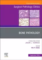 KNYGA Yin P. (Rex), M.D., Ph.D. (Medical Director, Immunohistochemistry Laboratory Department of Pathology, Massachusetts General Hospital, Boston, MA, USA) Hung Bone Pathology, An Issue of Surgical Pathology Clinics