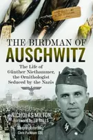KNYGA Nicholas Milton Birdman of Auschwitz