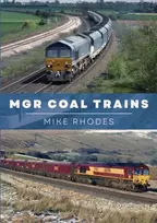 KNYGA Mike Rhodes MGR Coal Trains