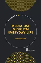 KNYGA Brita Ytre Arne Media Use in Digital Everyday Life