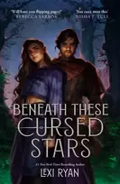 KNYGA Lexi Ryan Beneath These Cursed Stars