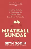 KNYGA Seth Godin Meatball Sundae