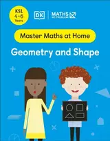KNYGA Maths — No Problem! Geometry and Shape, Ages 4-6 (Key Stage 1)