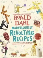 KNYGA Roald Dahl Marvellously Revolting Recipes
