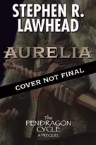KNYGA Stephen Lawhead Aurelia