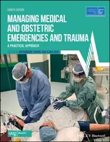 KNYGA Advanced Life Support Group (ALSG) Managing Medical and Obstetric Emergencies and Trauma