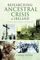 KNYGA Chris Paton Researching Ancestral Crisis in Ireland