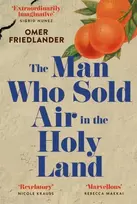 KNYGA Omer Friedlander Man Who Sold Air in the Holy Land