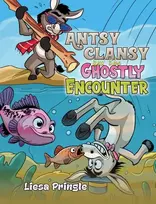 KNYGA Liesa Pringle Antsy Clansy and the Ghostly Encounter