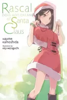 KNYGA Rascal Does Not Dream of Santa Claus (light novel)