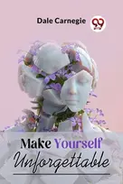 KNYGA Dale Carnegie Make Yourself Unforgettable