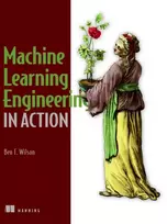 KNYGA Ben Wilson Machine Learning Engineering in Action