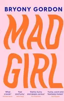 KNYGA Bryony Gordon Mad Girl